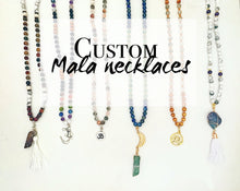 Load image into Gallery viewer, Custom Mala Necklace
